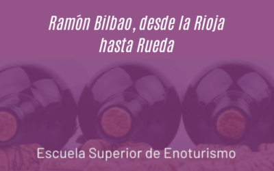 Ramón Bilbao, desde la Rioja hasta Rueda